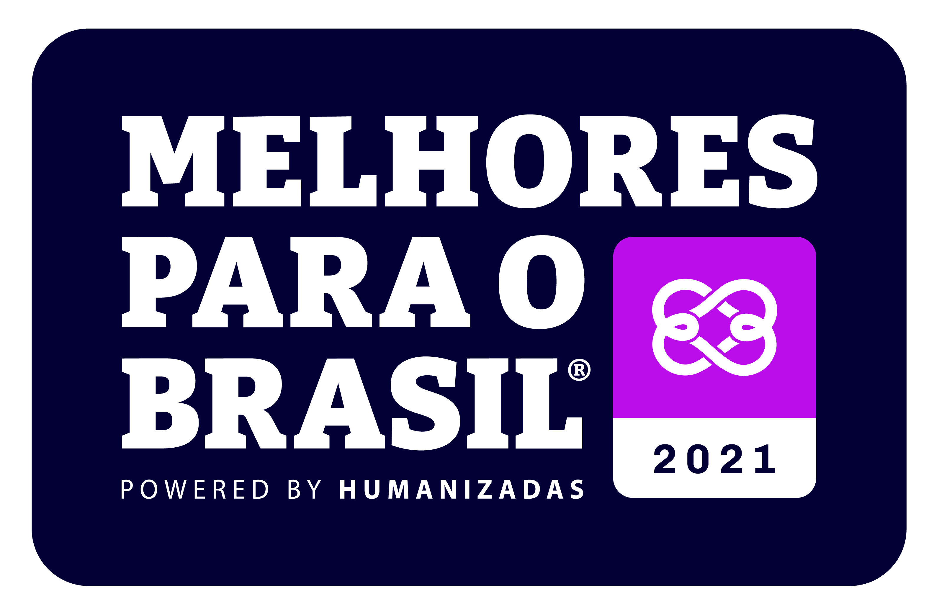 Selo Melhores para o Brasil - Humanizadas